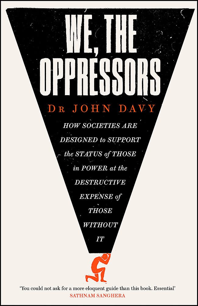 We, The Oppressors