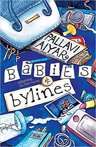 Babies And Bylines: Parenting On The Move