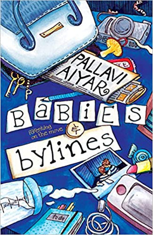 Babies And Bylines: Parenting On The Move