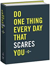 Do One Thing Every Day That Scares You