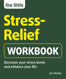 The Little Stress-Relief Workbook