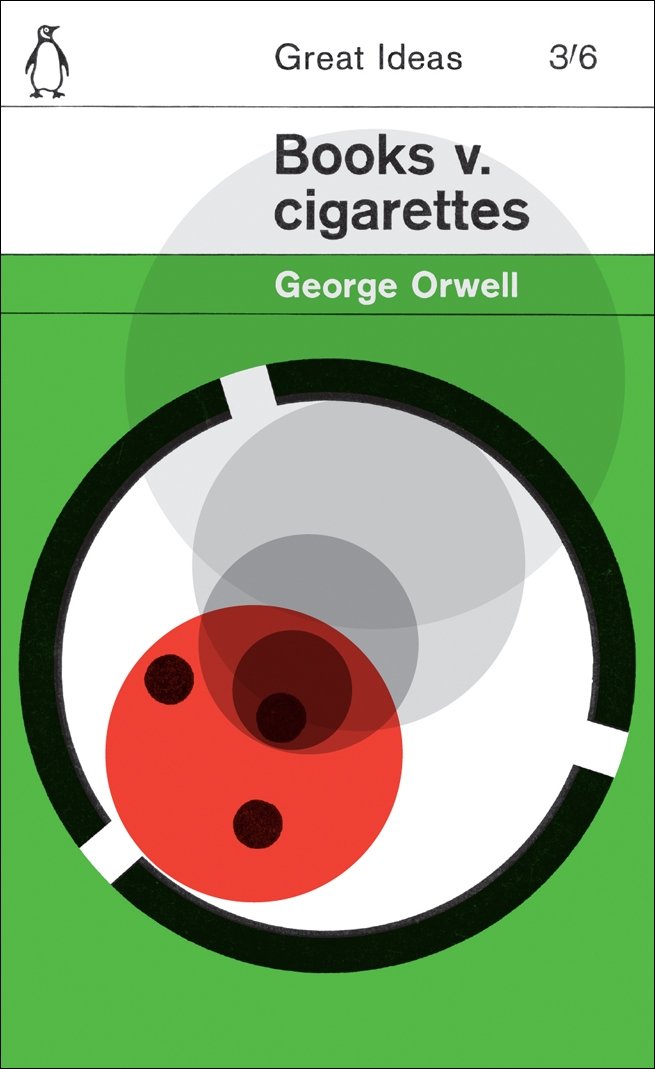 Books v. Cigarettes (Penguin Great Ideas)