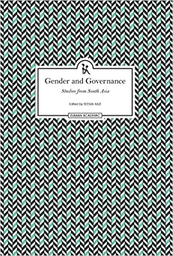 Gender And Governance: Studies From South Asia