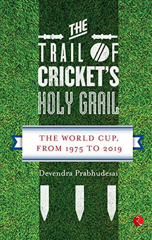 The Trail Of Cricket's Holy Grail