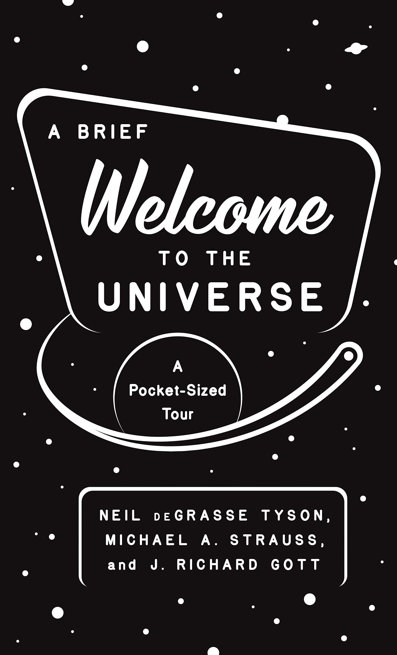 A Brief Welcome To The Universe: A Pocket-Sized Tour