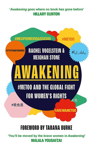 Awakening: #MeToo And The Global Fight For Women's Rights