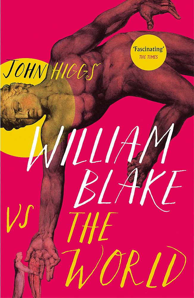 William Blake Vs The World