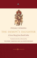 The Demon's Daughter: A Love Story From South India