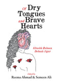 Of Dry Tongues And Brave Hearts