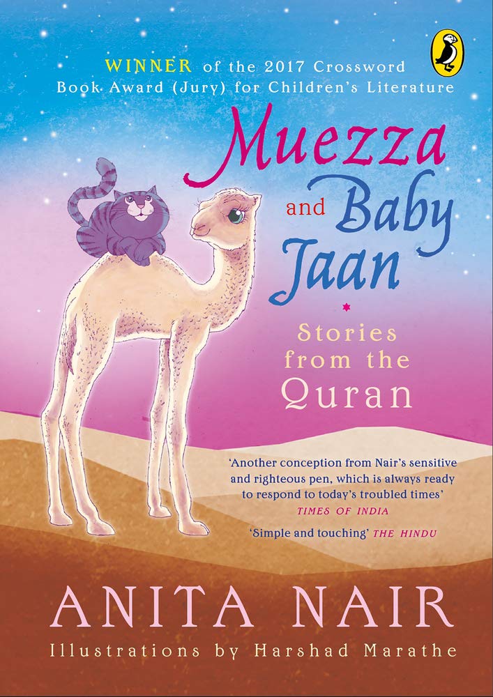 Muezza And Baby Jaan: Stories From The Quran