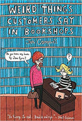 Weird Things Customers Say In Bookshops