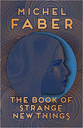 The Book of Strange New Things