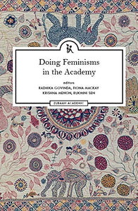 Doing Feminisms In The Academy