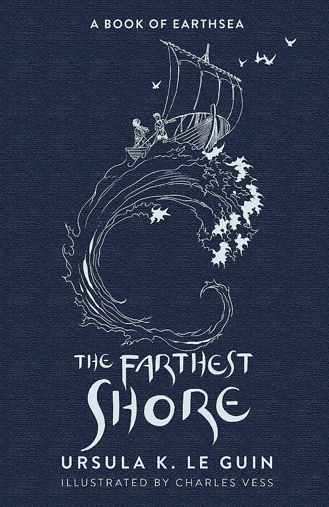 The Farthest Shore: The Third Book Of Earthsea