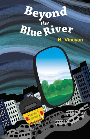 Beyond the Blue River