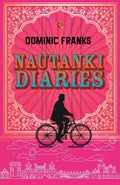 Nautanki Diaries