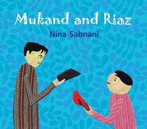 Mukand And Riaz