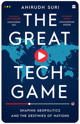 The Great Tech Game: Shaping Geopolitics And The Destinies of Nations