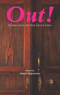 Out! Stories From The New Queer India