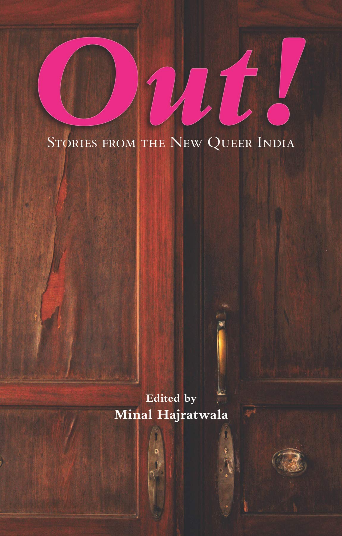 Out! Stories From The New Queer India