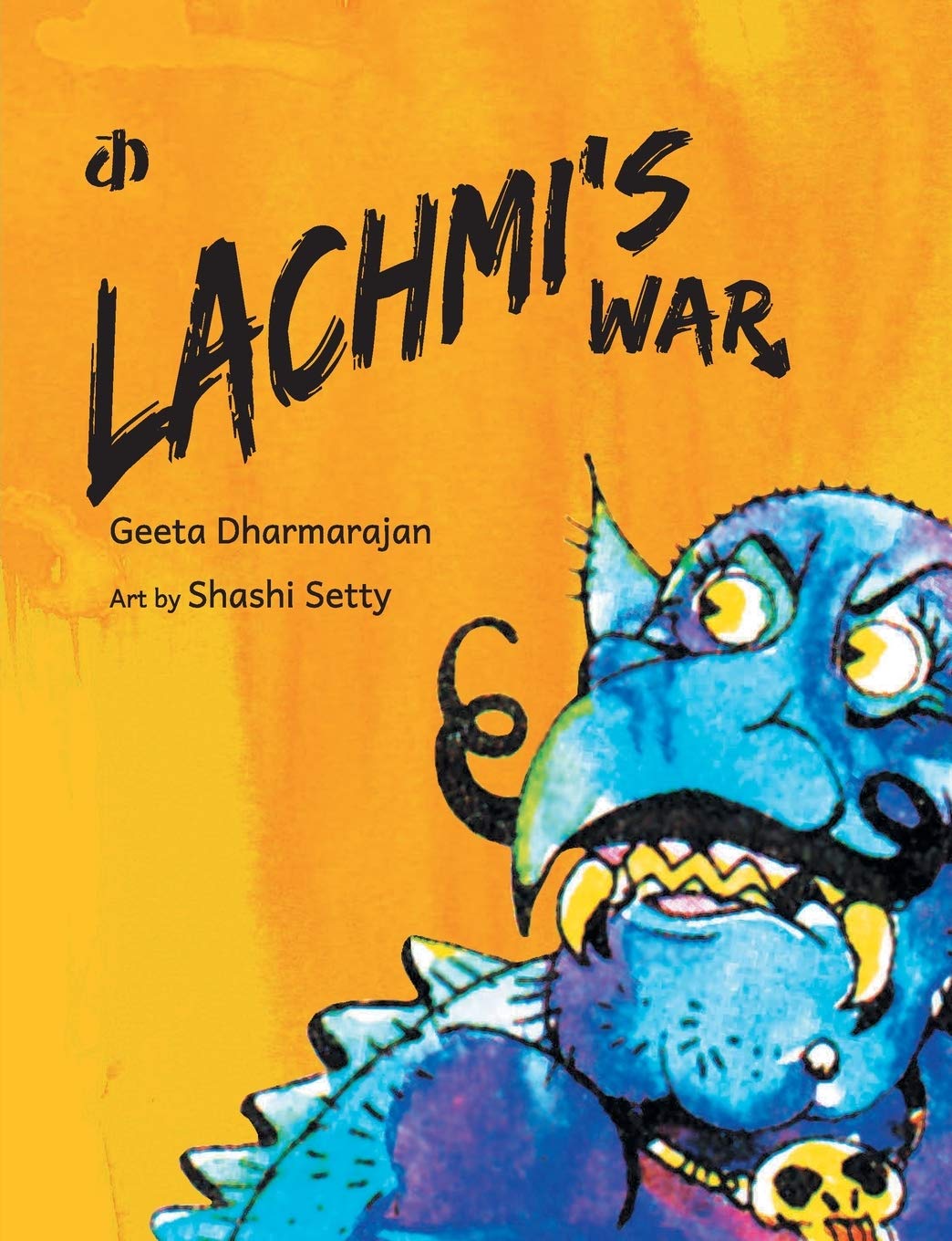 Lachmi’s War