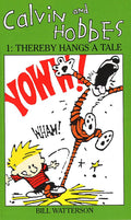Calvin And Hobbes 1: Thereby Hangs A Tale