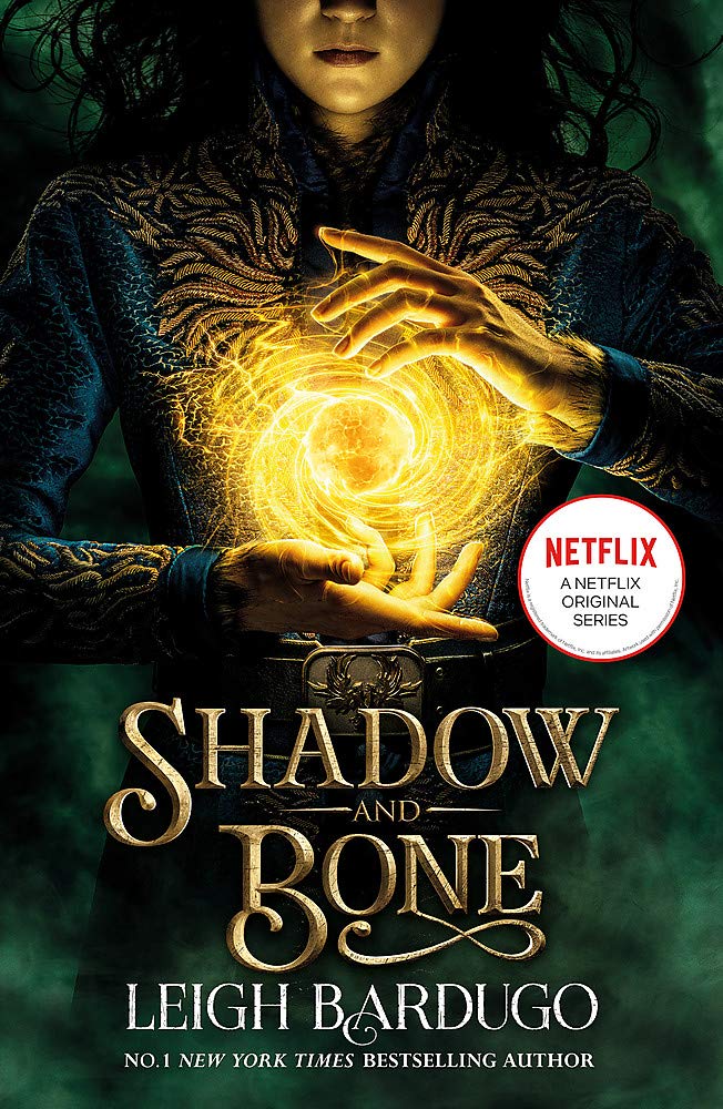 Shadow and Bone: The Grisha Book 2