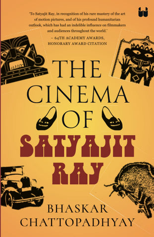 The Cinema Of Satyajit Ray