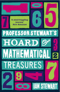 Professor Stewart's Hoard Of Mathematical Treasures