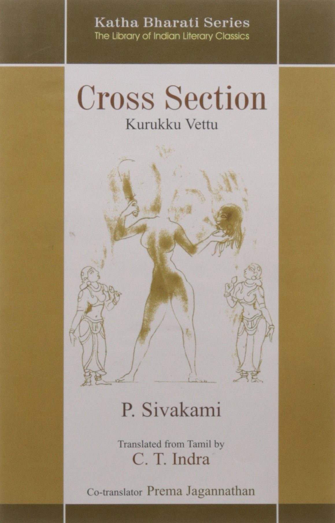 Cross Section: Kurukku Vettu