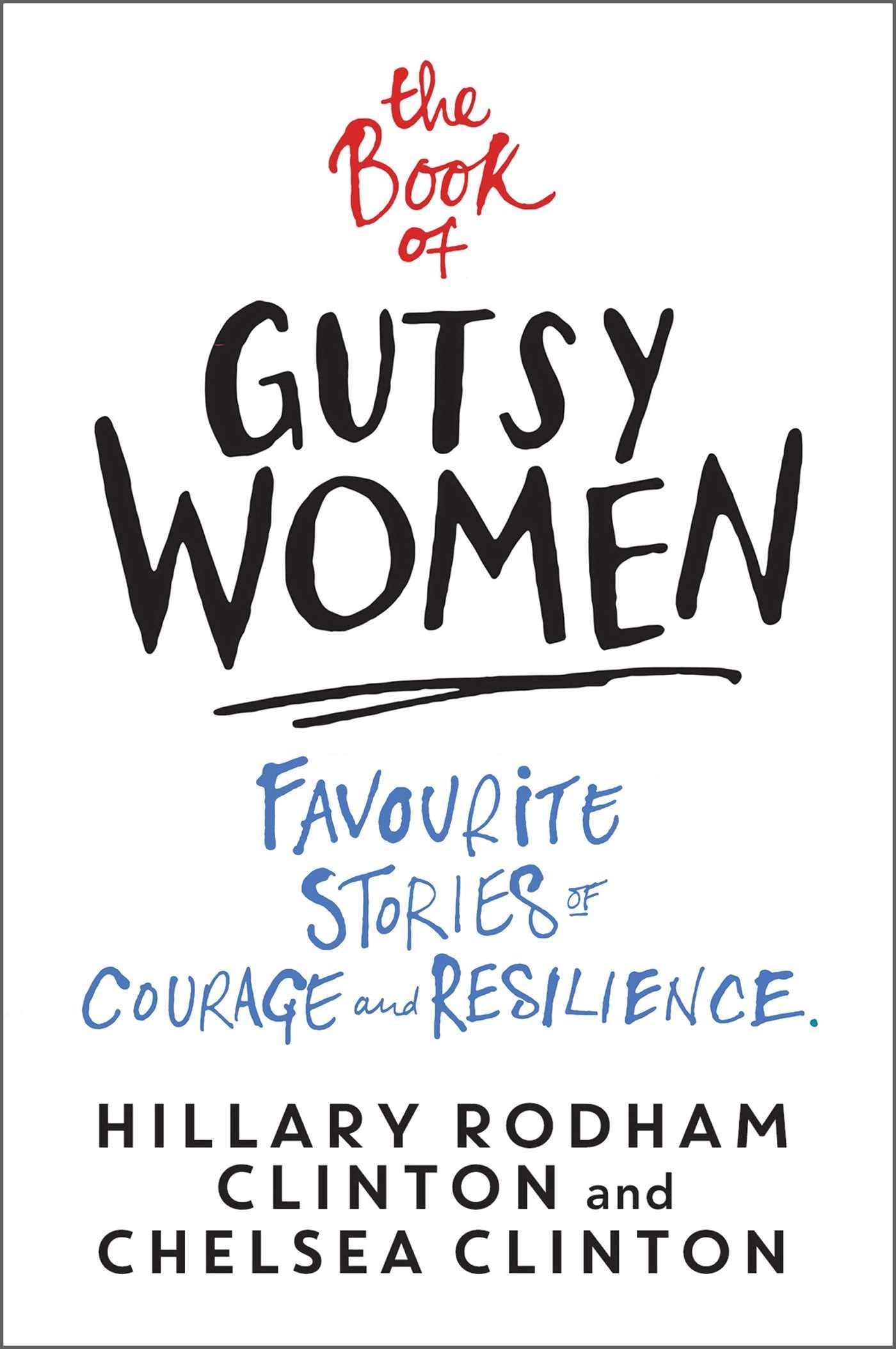 The Book Of Gutsy Women