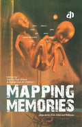 Mapping Memories: Urdu Stories From India And Pakistan