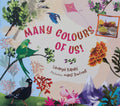 Many Colours Of Us!