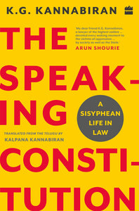 The Speaking Constitution : A Sisyphean Life in Law