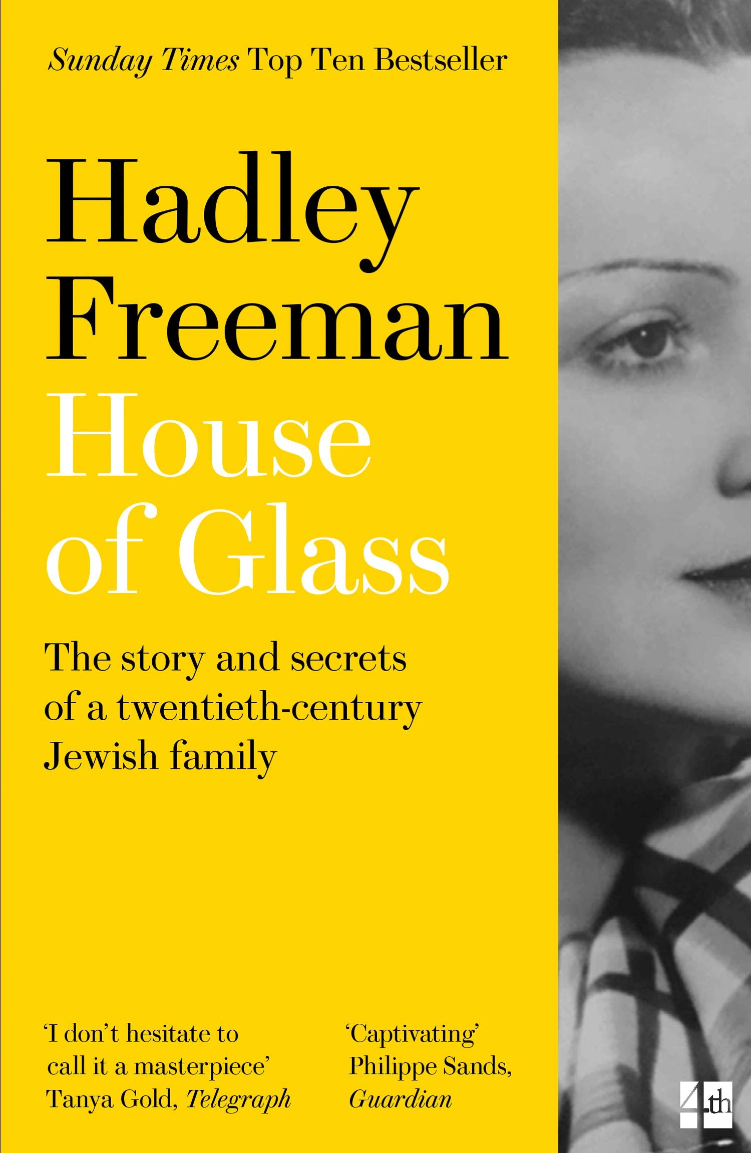 House of Glass: The Story And Secrets Of A Twentieth-Century Jewish Family