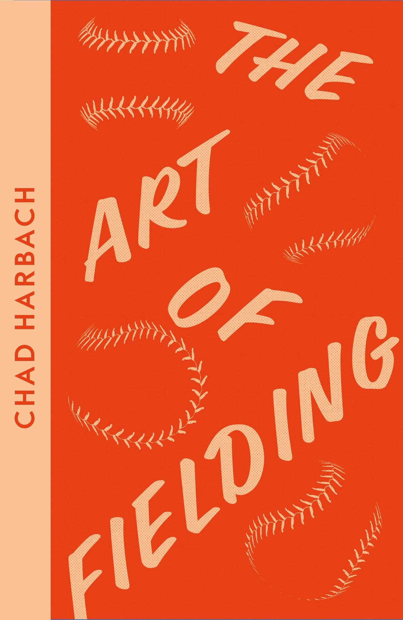 The Art Of Fielding (Collins Modern Classics)