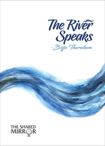 The River Speaks