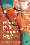 What Will People Say?