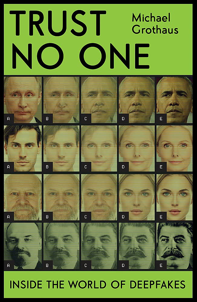 Trust No One: Inside The World Of Deepfakes