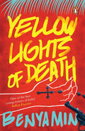 Yellow Lights Of Death