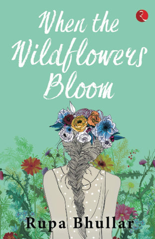 When the Wildflowers Bloom