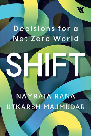 Shift: Decisions For A Net Zero World