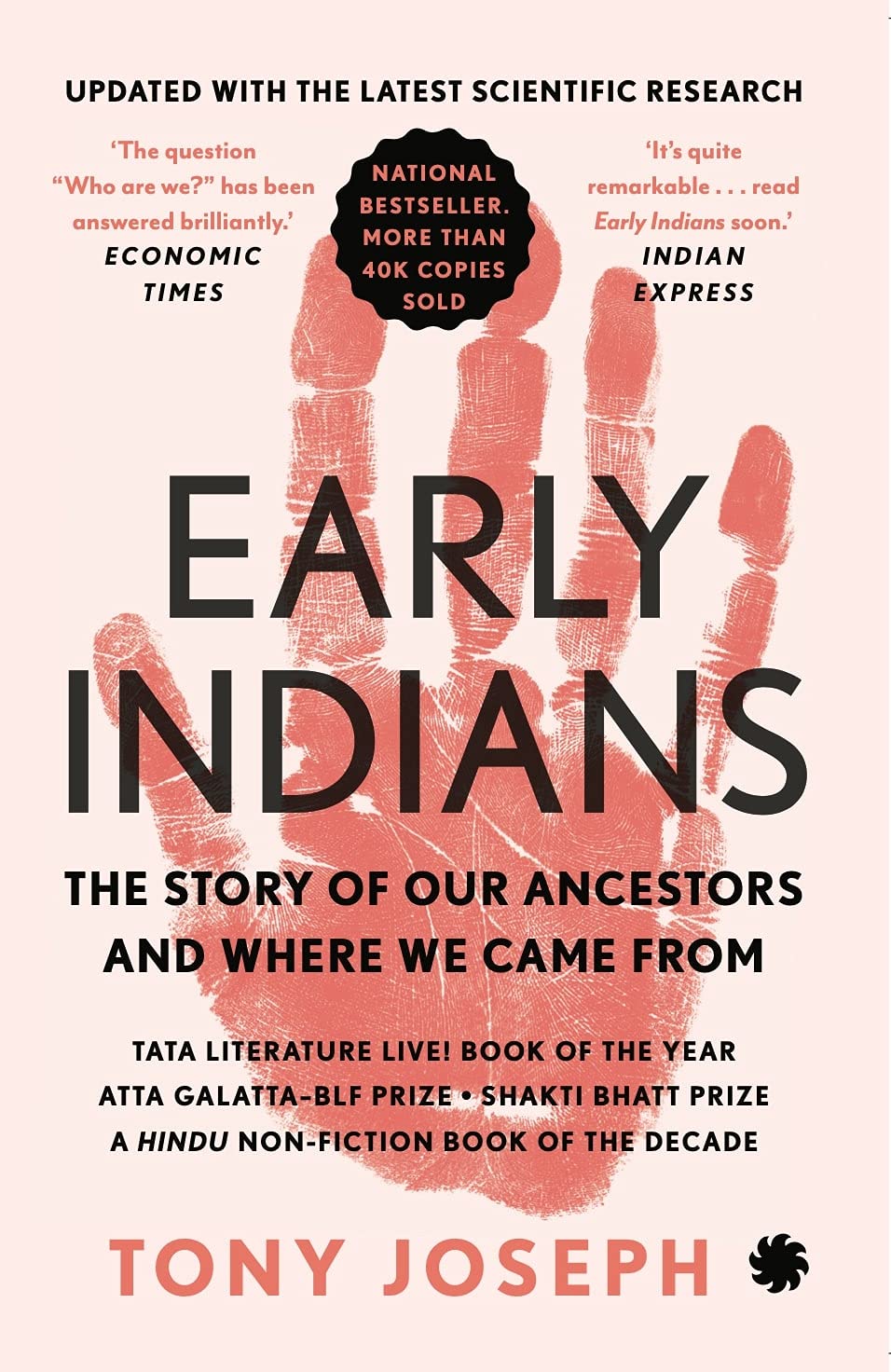 Early Indians:  The Story Of Our Ancestors And Where We Came From