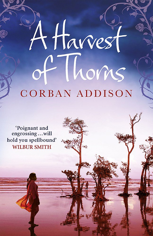 A Harvest Of Thorns