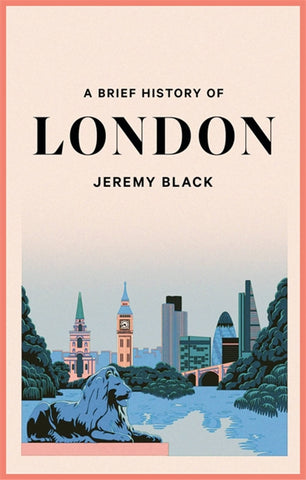A Brief History Of London: The International City