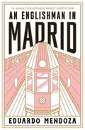 An Englishman In Madrid