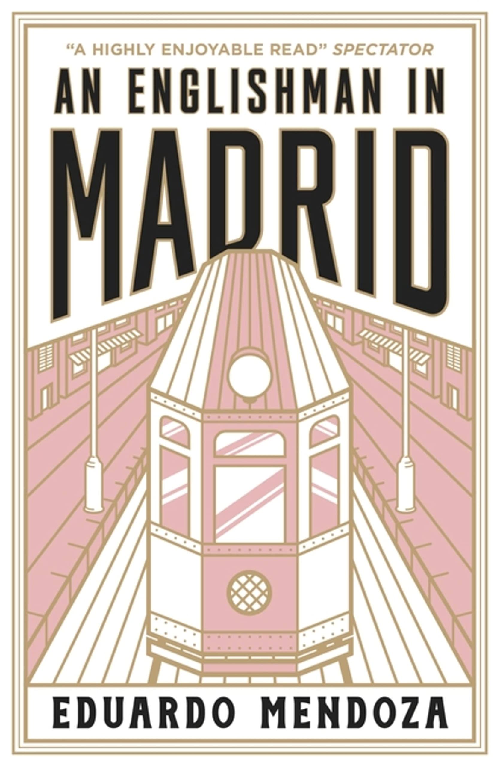 An Englishman In Madrid