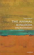 The Animal Kingdom: A Very Short Introduction