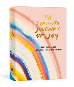 The 3-Minute Journal of Joy: A Three-Year Record of Each Day's Memorable Moments