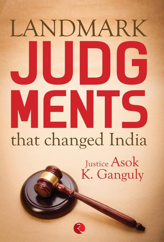 Landmark Judgments that Changed India